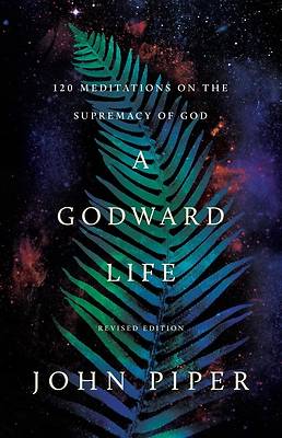 A Godward Life