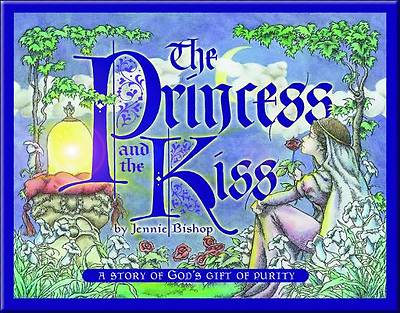 Picture of Child/Family Storybooks - Soft Cover Edition - Princess and the Kiss Jennie Bishop