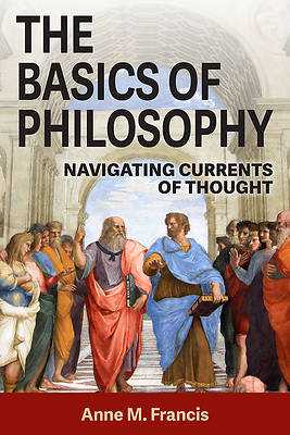 The Basics of Philosophy
