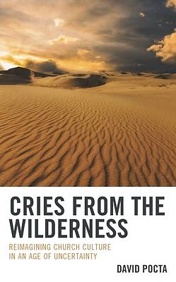 Cries from the Wilderness
