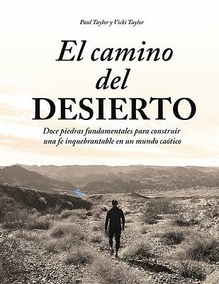 El camino del DESIERTO