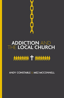 Addiction and the Local Church