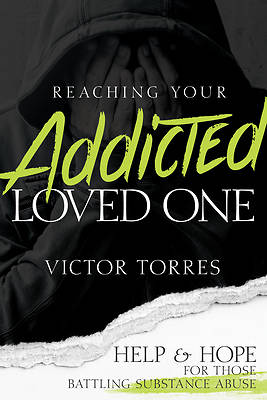 Picture of Reaching Your Addicted Loved One