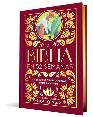 La Biblia En 52 Semanas (Edición de Lujo)