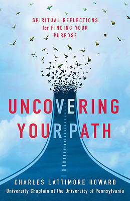 Picture of Uncovering Your Path