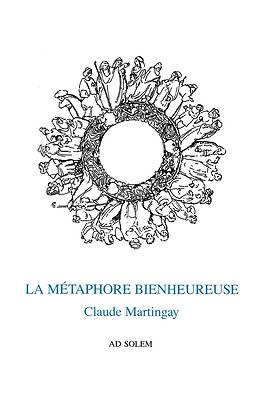 La métaphore bienheureuse