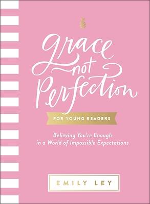Picture of Grace, Not Perfection for Young Readers