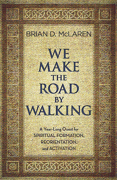 Picture of We Make the Road by Walking