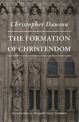 The Formation of Christendom