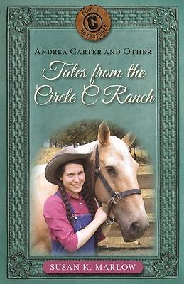 Picture of Andrea Carter and Other Tales from the Circle C Ranch