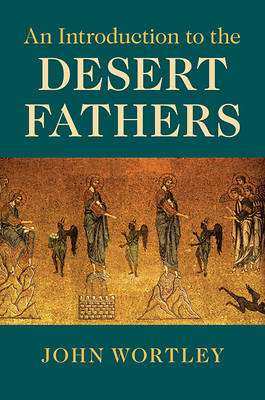 Picture of An Introduction to the Desert Fathers