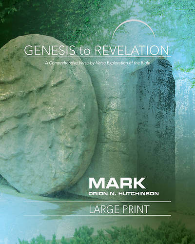 Picture of Genesis to Revelation: Mark Participant Book