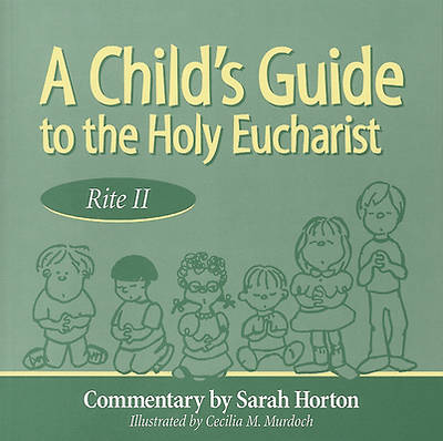 Picture of A Child's Guide to the Holy Eucharist