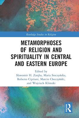 Picture of Metamorphoses of Religion and Spirituality in Central and Eastern Europe