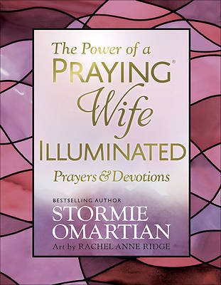 Picture of The Power of a Praying(r) Wife Illuminated Prayers