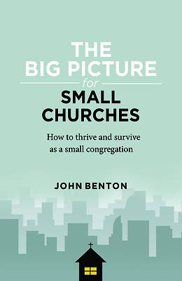 Picture of The Big Picture for Small Churches