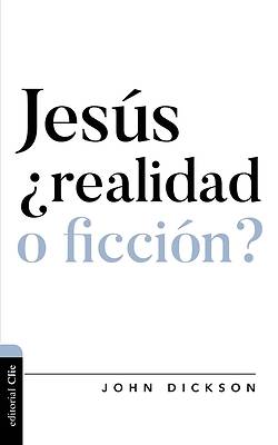 Picture of Jesús, ¿Realidad O Ficción?