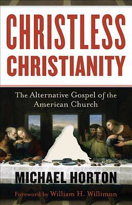 Picture of Christless Christianity - eBook [ePub]