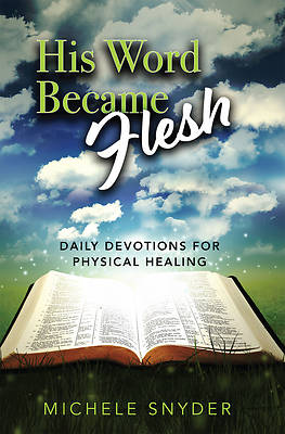 Picture of His Word Became Flesh