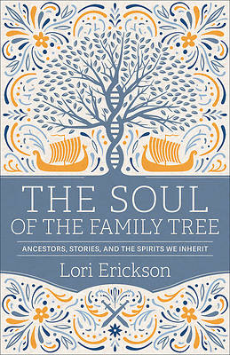 Picture of The Soul of the Family Tree