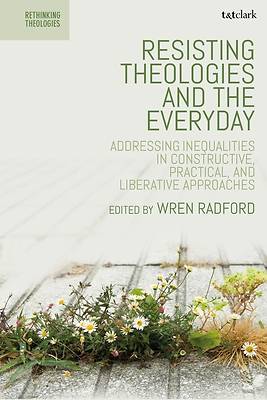 Resisting Theologies and the Everyday
