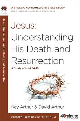 Picture of Jesus: Understanding His Death and Resurrection
