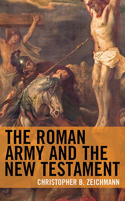 Picture of The Roman Army and the New Testament