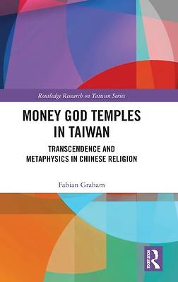 Money God Temples in Taiwan