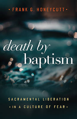 Picture of Death by Baptism