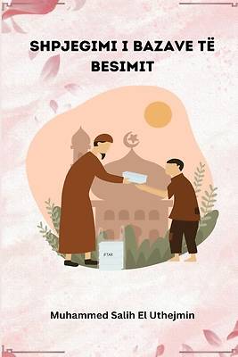 Picture of Shpjegimi I Bazave Të Besimit