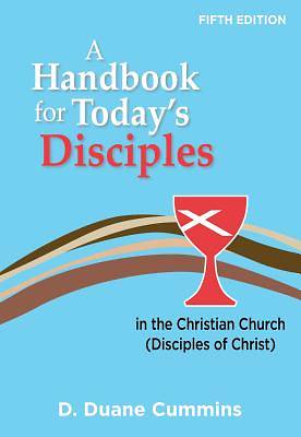 Picture of A Handbook for Today's Disciples, 5th Edition
