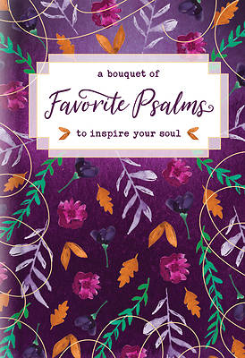 Picture of A Bouquet of Favorite Psalms to Inspire Your Soul
