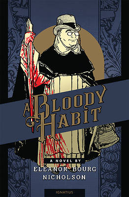 Picture of A Bloody Habit