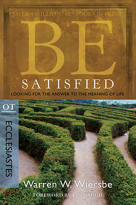Picture of Be Satisfied (Ecclesiastes)