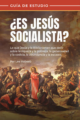 ¿Es Jesús Socialista? - Guía de Estudio