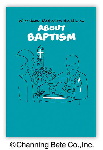 Picture of What United Methodists Should Know About Baptism