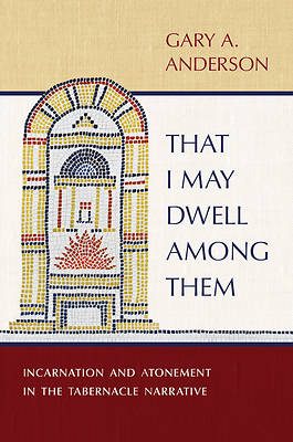 Picture of That I May Dwell Among Them