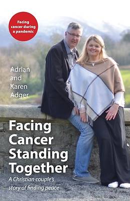 Picture of Facing Cancer, Standing Together