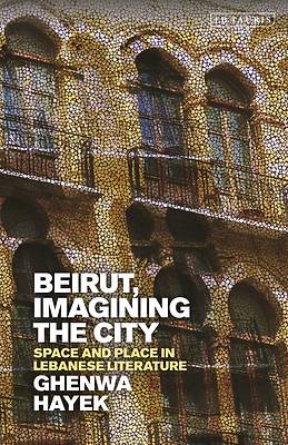 Picture of Beirut, Imagining the City