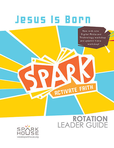 Picture of Spark Rotation  Jesus Is Born  Leader Guide