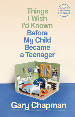 Picture of Things I Wish I'd Known Before My Child Became a Teenager