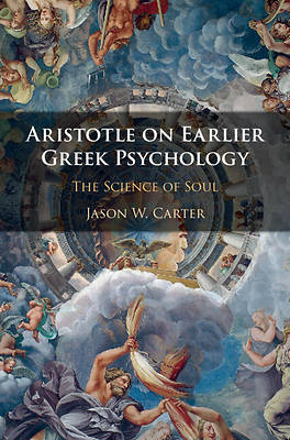 Picture of Aristotle on Earlier Greek Psychology