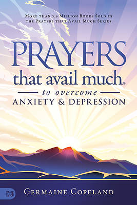 Picture of Prayers That Avail Much to Overcome Anxiety and Depression