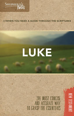 Picture of Shepherd's Notes: Luke