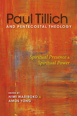 Picture of Paul Tillich and Pentecostal Theology
