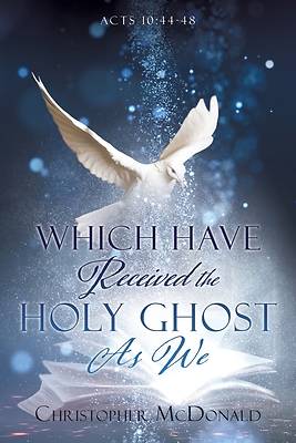 Picture of Which Have Received The Holy Ghost As We