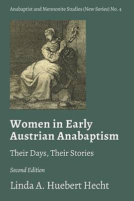Picture of Women in Early Austrian Anabaptism