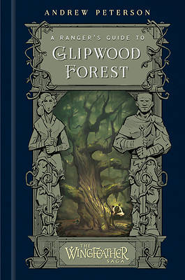 Picture of A Ranger's Guide to Glipwood Forest