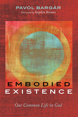 Picture of Embodied Existence
