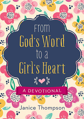 Picture of From God's Word to a Girl's Heart